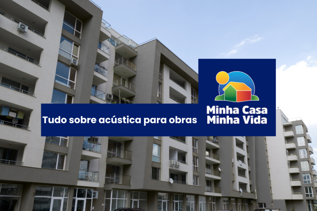 Tudo sobre acústica minha casa minha vida